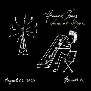 Pochette de Live at Siyan: August 02 2020 de Howard Jones