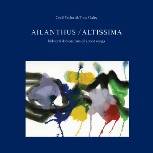 Pochette Ailanthus / Altissima: Bilateral Dimensions of 2 Root Songs