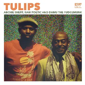 Pochette de Tulips de Archie Shepp
