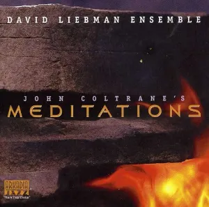 Pochette de John Coltrane's Meditations de David Liebman