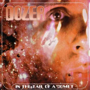 Pochette de In the Tail of a Comet de Dozer