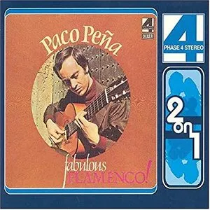 Pochette de Fabulous Flamenco! / La gitarra flamenca de Paco Peña