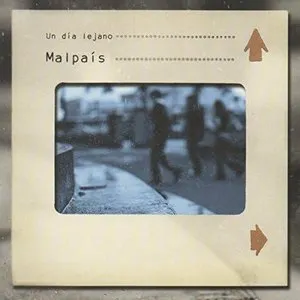 Pochette de Un día lejano de Malpaís