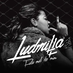 Pochette de Fala mal de mim de LUDMILLA