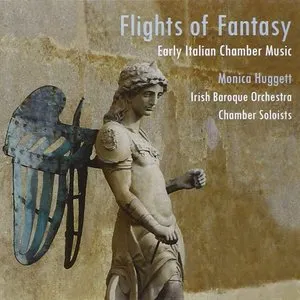 Pochette de Flights of Fantasy: Early Italian Chamber Music de Monica Huggett