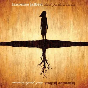 Pochette de Tout porte à croire de Laurence Jalbert