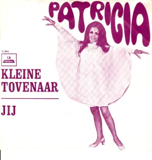Pochette de Kleine tovenaar / Jij de Patricia Paay