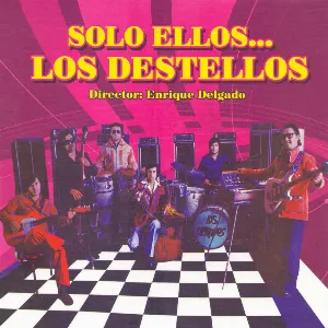 Pochette de Solo ellos... Los Destellos de Los Destellos