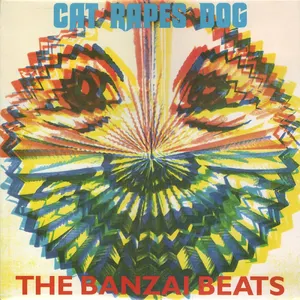 Pochette de The Banzai Beats de Cat Rapes Dog