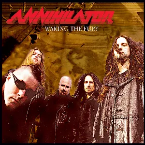 Pochette de Waking the Fury de Annihilator