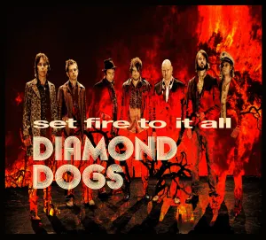 Pochette de Set Fire to It All de Diamond Dogs