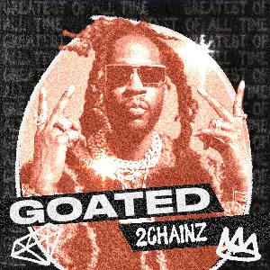 Pochette de GOATED: 2 Chainz de 2 Chainz