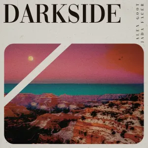 Pochette de Darkside de Alex Goot - Jada Facer