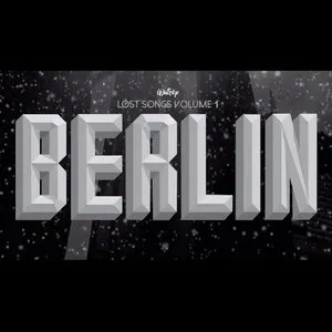 Pochette LOST SONGS VOLUME 1: BERLIN