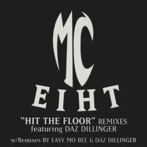 Pochette de Hit the Floor (Remixes) de Daz Dillinger