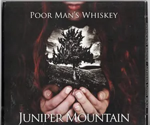 Pochette de Juniper Mountain de Poor Man’s Whiskey