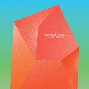 Pochette de In the Arctic Dreamtime de Henry Kaiser