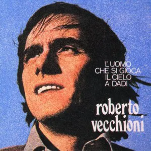 Pochette de L'uomo che si gioca il cielo a dadi de Roberto Vecchioni