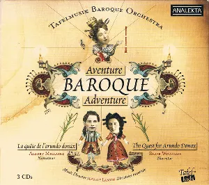 Pochette de Baroque Adventure: The Quest For Arundo Donax / Aventure Baroque: La Quête De L'Arundo Donax de Tafelmusik