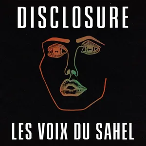 Pochette de Les Voix du Sahel de Disclosure