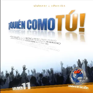 Pochette de ¡Quién como Tú! de Palabra en Acción