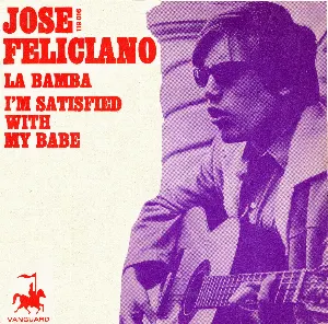 Pochette de La bamba / I'm Satisfied With My Babe de José Feliciano