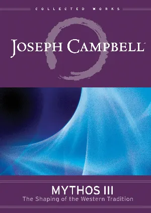 Pochette de Mythos III: The Shaping of the Western Tradition de Joseph Campbell