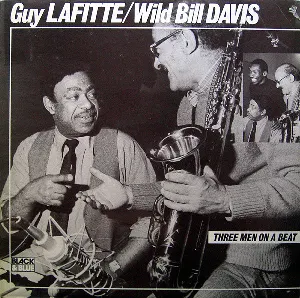 Pochette de Three Men on a Beat de Wild Bill Davis - Guy Lafitte