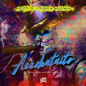 Pochette de Arrebataito de J King & Maximan - Cauty