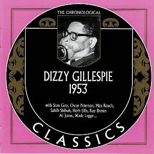 Pochette The Chronological Classics: Dizzy Gillespie 1953