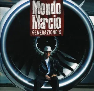 Pochette de Generazione X de Mondo Marcio
