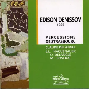 Pochette de Edison Denissov (1929) de Edison Denisov - Les Percussions de Strasbourg