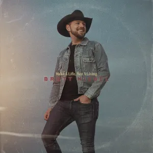 Pochette de Make a Life, Not a Living de Brett Kissel