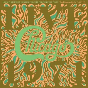 Pochette de John F. Kennedy Center for the Performing Arts, Washington D.C., 9/16/1971 de Chicago