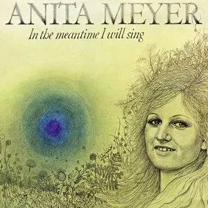 Pochette de In the Meantime I Will Sing de Anita Meyer