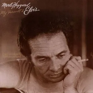 Pochette de My Farewell to Elvis de Merle Haggard