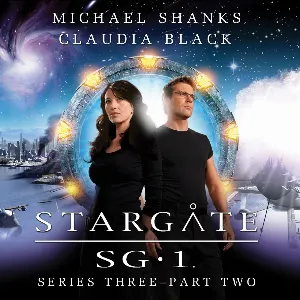 Pochette de Stargate SG-1 Series 03 Part 2 de Andrew Collins - Lisa Bowerman - John Banks