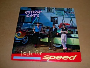 Pochette de Built for Speed de Stray Cats