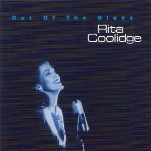 Pochette de Out of the Blues de Rita Coolidge