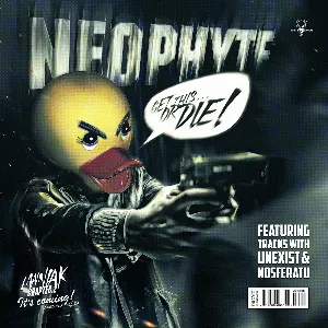 Pochette de Get This or Die! de Neophyte
