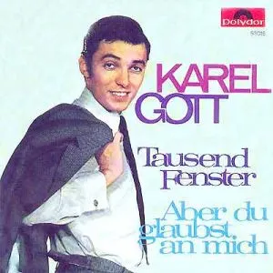 Pochette de Tausend Fenster / Aber du glaubst an mich de Karel Gott