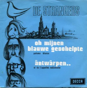 Pochette de Oh mijnen blauwe geschelpte / Ântwârpe de De Strangers