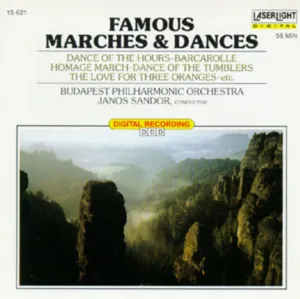 Pochette de Famous Marches & Dances de János Sándor - Budapesti Filharmóniai Társaság Zenekara