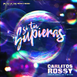 Pochette de Si tú supieras de Carlitos Rossy