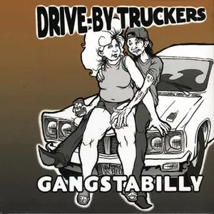 Pochette de Gangstabilly de Drive‐By Truckers