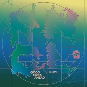 Pochette de RNCL de Good Times Ahead