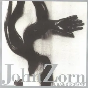 Pochette de Duras:Duchamp de John Zorn