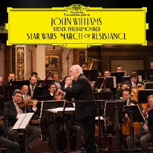 Pochette de Wiener Philharmoniker, John Williams : March of the Resistance de Wiener Philharmoniker