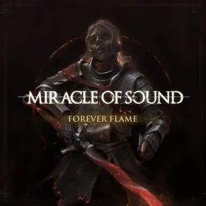 Pochette de Forever Flame de Miracle of Sound