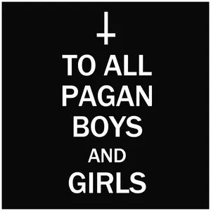 Pochette To All Pagan Boys and Girls